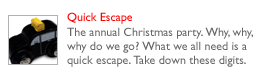 Quick Escape