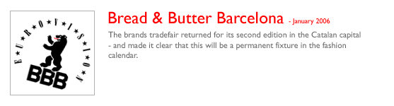 Bread & Butter Barcelona January 2006