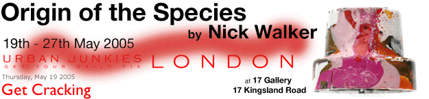 Origin of the Specied by Nick Walker at 17 Gallery