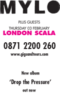 Mylo at Scala Thursday February 3