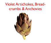 Violet Artichokes, breadcrumbs & achovies