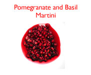 Pomegranate and Basil Martini
