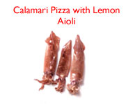 Calamari Pizza with Lemon Aioli