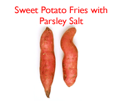 Sweet Potato Fries with Parsley Salt