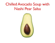 Chilled avacado soup with nashi pear salsa