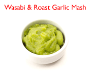 Wasabi & Roast Garlic Mash