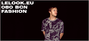 LeLook: 080 Barcelona Fashion III