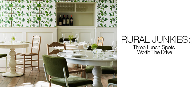 Rural Junkies: Three Lunch Spots Worth The Drive