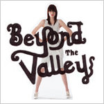 Beyond the Valley