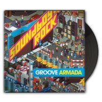 Review: Groove Armada - 'Soundboy Rock'